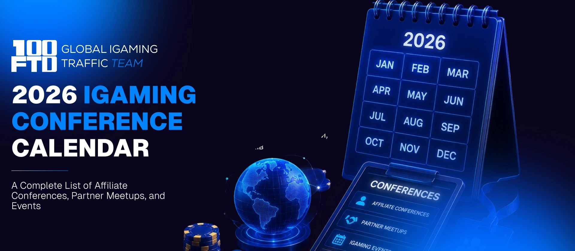 iGaming Conferences Calendar 2026 — Full List of Affiliate Conferences, Partner Meetups and Events